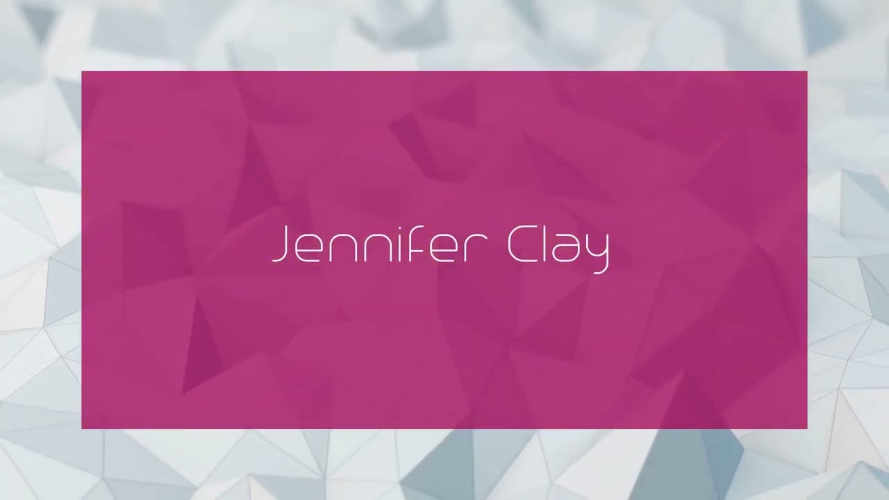 Jennifer Clay - appearance