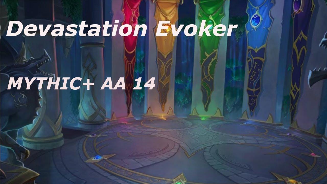 Devastation Evoker S4 M+ AA 14+ Fort/Sanguine/Incorp