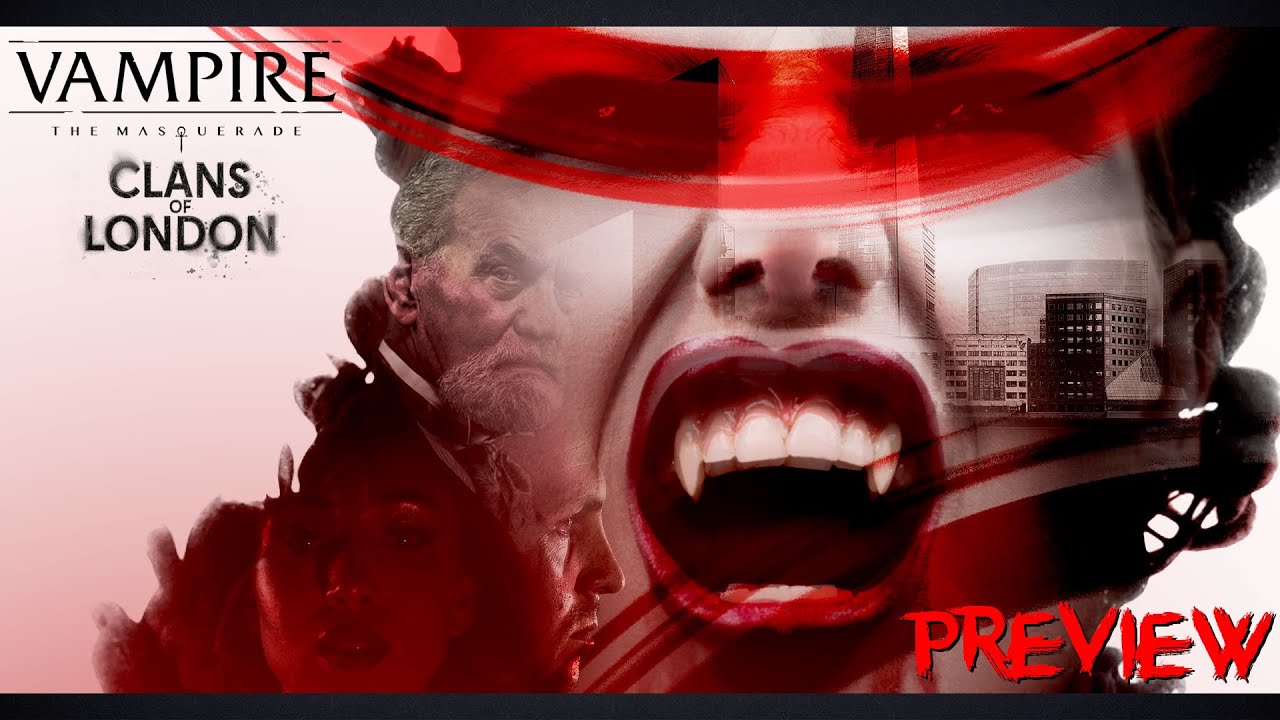 VtM: Превью Clans of London