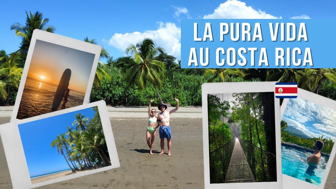 VOYAGE AU COSTA RICA : 2 SEMAINES DE ROAD TRIP [VLOG]
