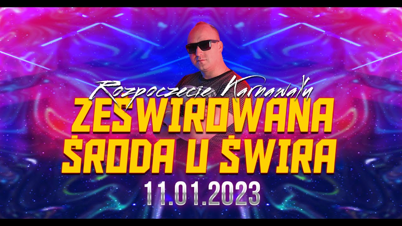 DJ ŚWIRU On Air ZeŚwirowana Środa (11.01.2023)