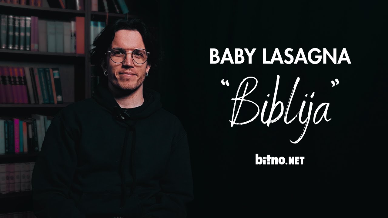 Baby Lasagna - 'Biblija'