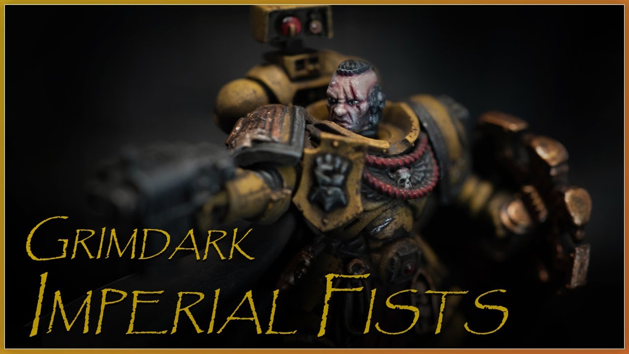 Как покрасить GRIMDARK Imperial Fists!