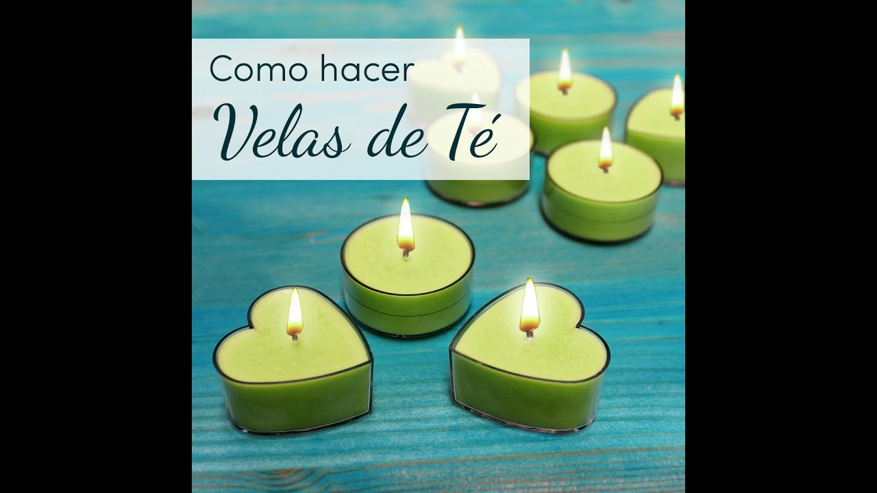 Como hacer velas de t&eacute;