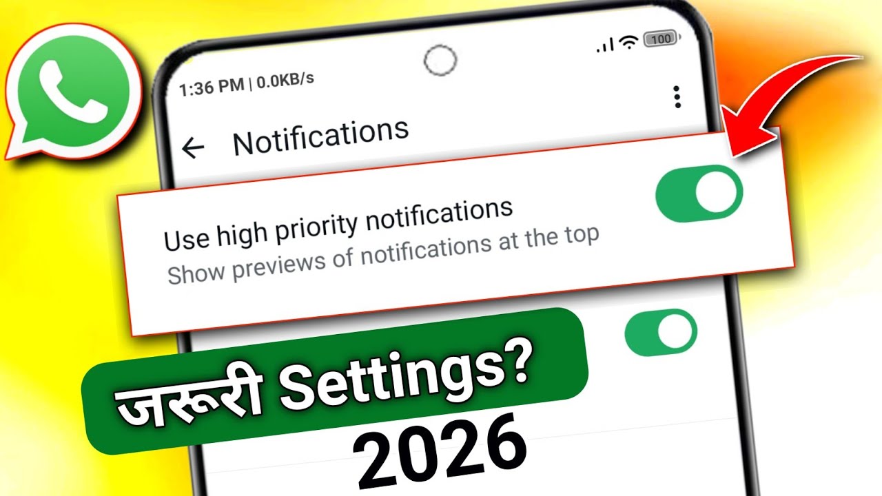 Whatsapp Use High Priority Notifications | Use High Priority Notification In Whatsapp 