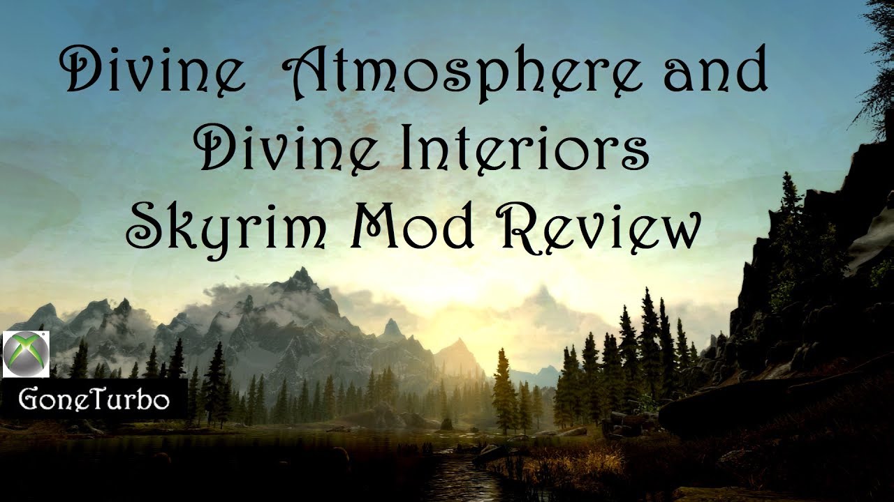 Divine Atmosphere and Interior Review- Skyrim SE XBO