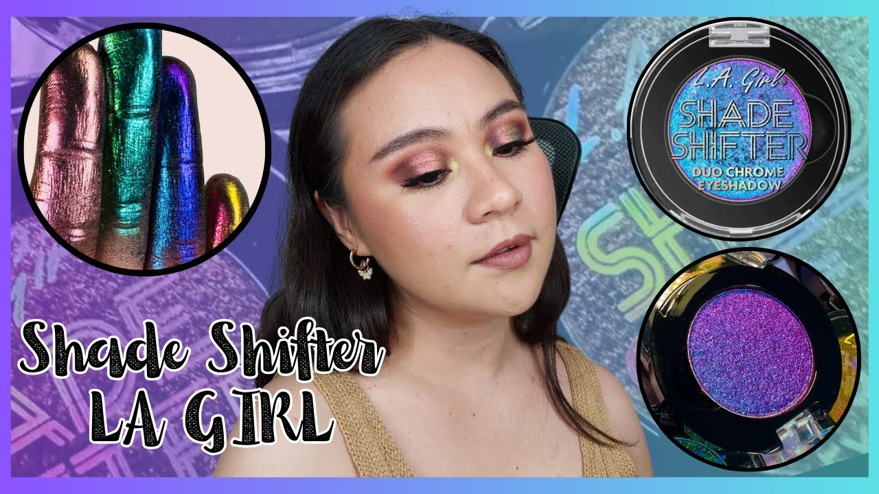 SHADE SHIFTER DE LA GIRL | EL MEJOR PRODUCTO MULTICROMÁTICO✨