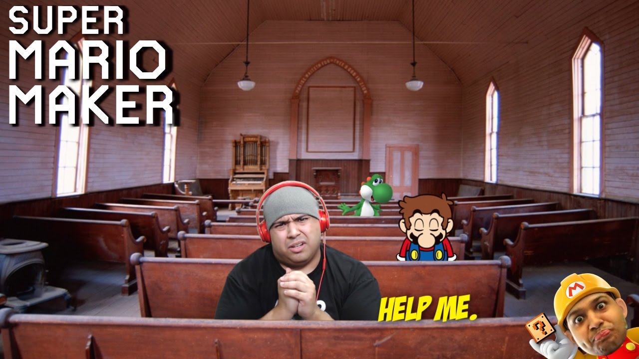 OH F#%K!! PLEASE PRAY FOR ME!!! [SUPER MARIO MAKER] [#72]