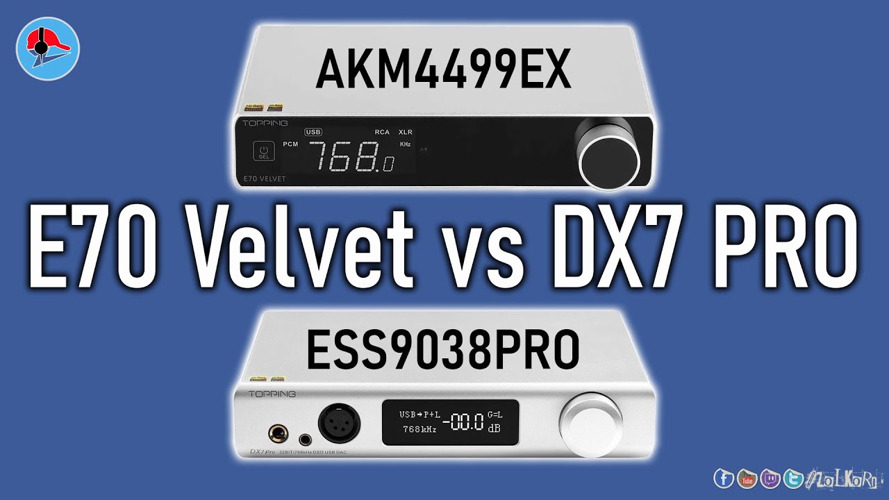 วัดกันหน่อย Topping DX7 PRO ปะทะ Topping E70 Velvet ในแบบเน้นๆ