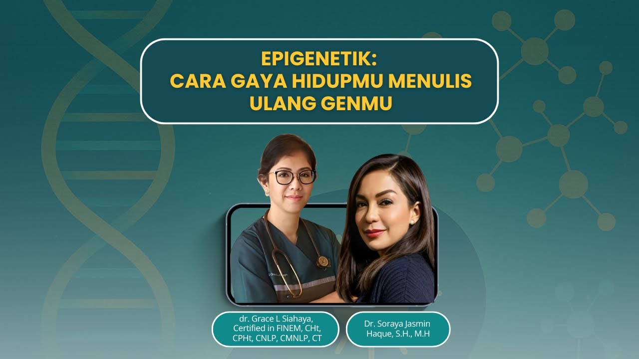 EPIGENETIK: Cara Gaya Hidup Anda Menulis Ulang Gen Anda