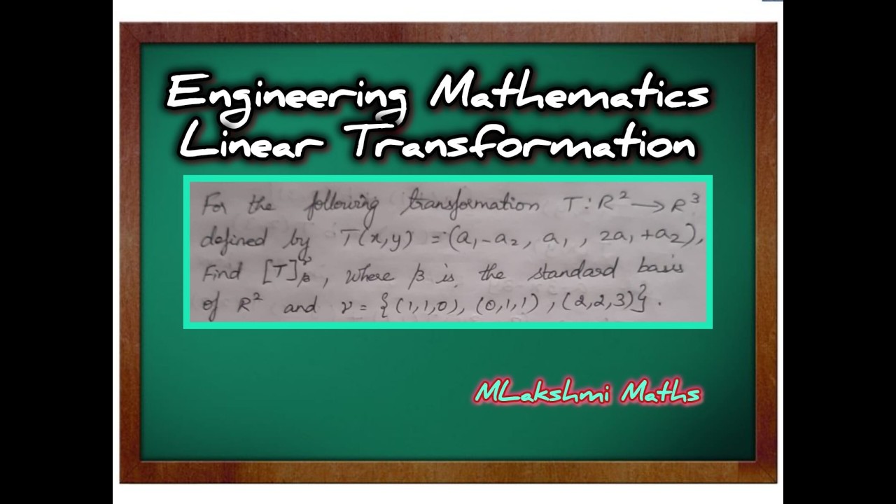 Engineering Mathematics Linear Transformation