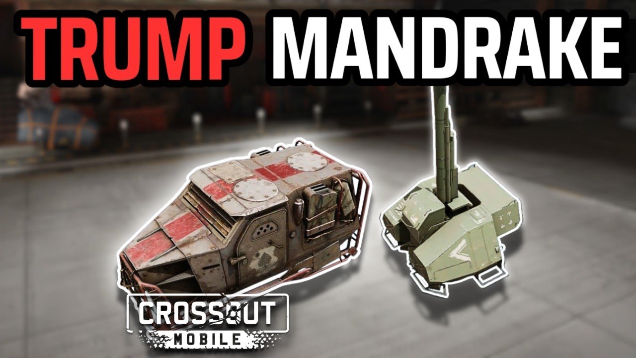 Pre-Nerf Trump Mandrake Were INSANE! • Crossout Mobile