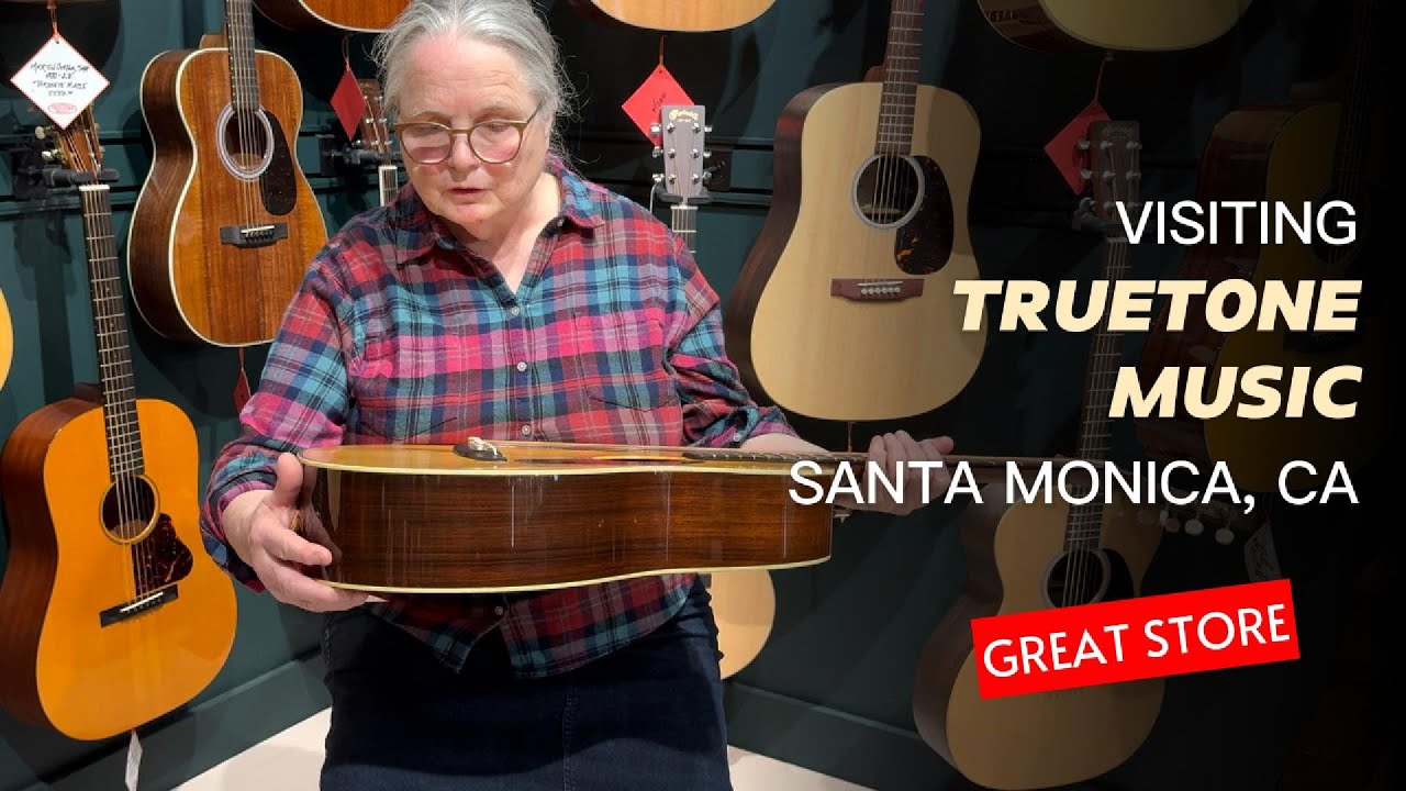 Visiting Truetone Music - Santa Monica ** Gibson L-00, Martin Ditson 111, Norman Blake 000 Guitar