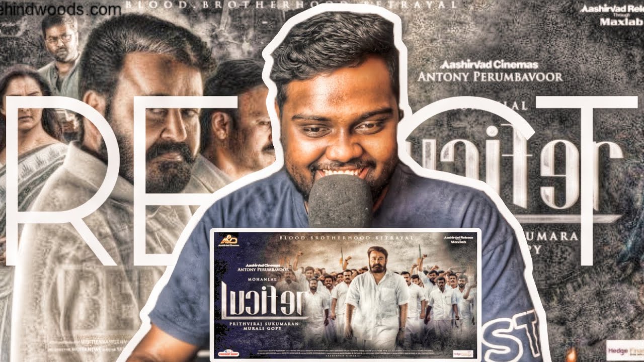 Lucifer -ലൂസിഫർ | മലയാളം Full സിനിമ | தமிழ் React | Mohanlal | Prithiviraj | 2019