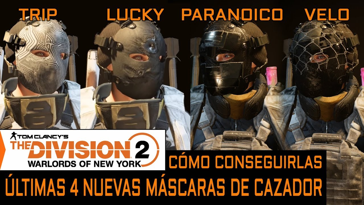 #TheDivision2 - Últimas 4 NUEVAS MÁSCARAS de CAZADOR | Cómo obtenerlas | Velo Paranoico Lucky Trip
