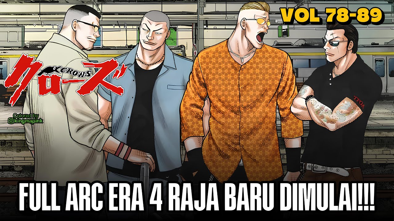 FULL ARC‼️ERA 4 RAJA BARU TOARUSHI DIMULAI | Alur Cerita Crows Vol 78-89