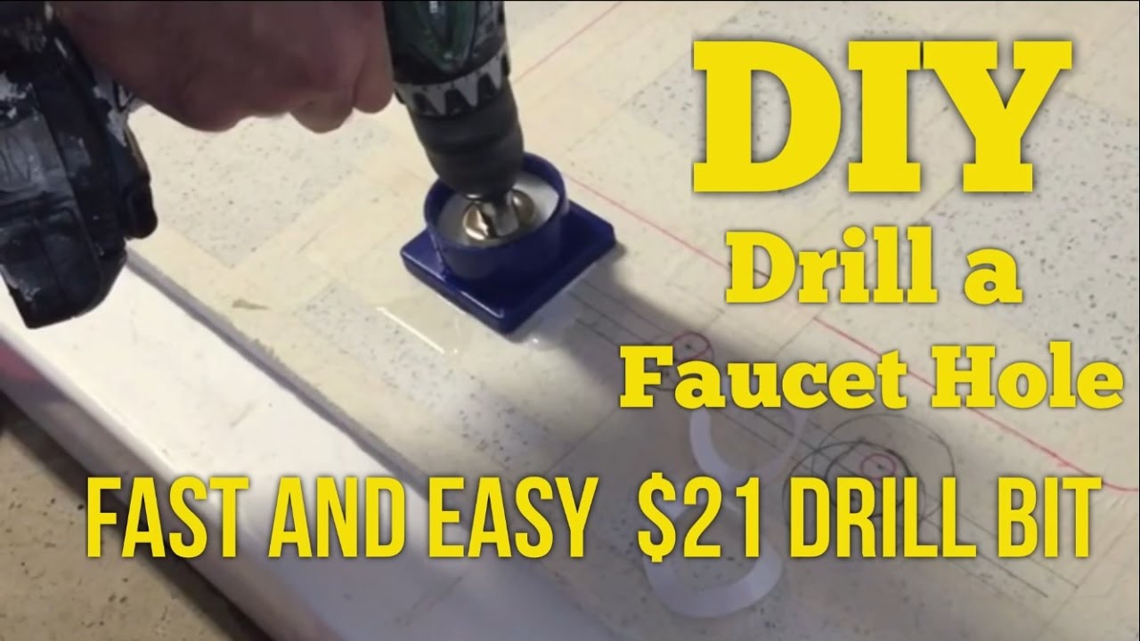 $21 DIY How to drill faucet holes in granite quartz or marble the fast and easy.