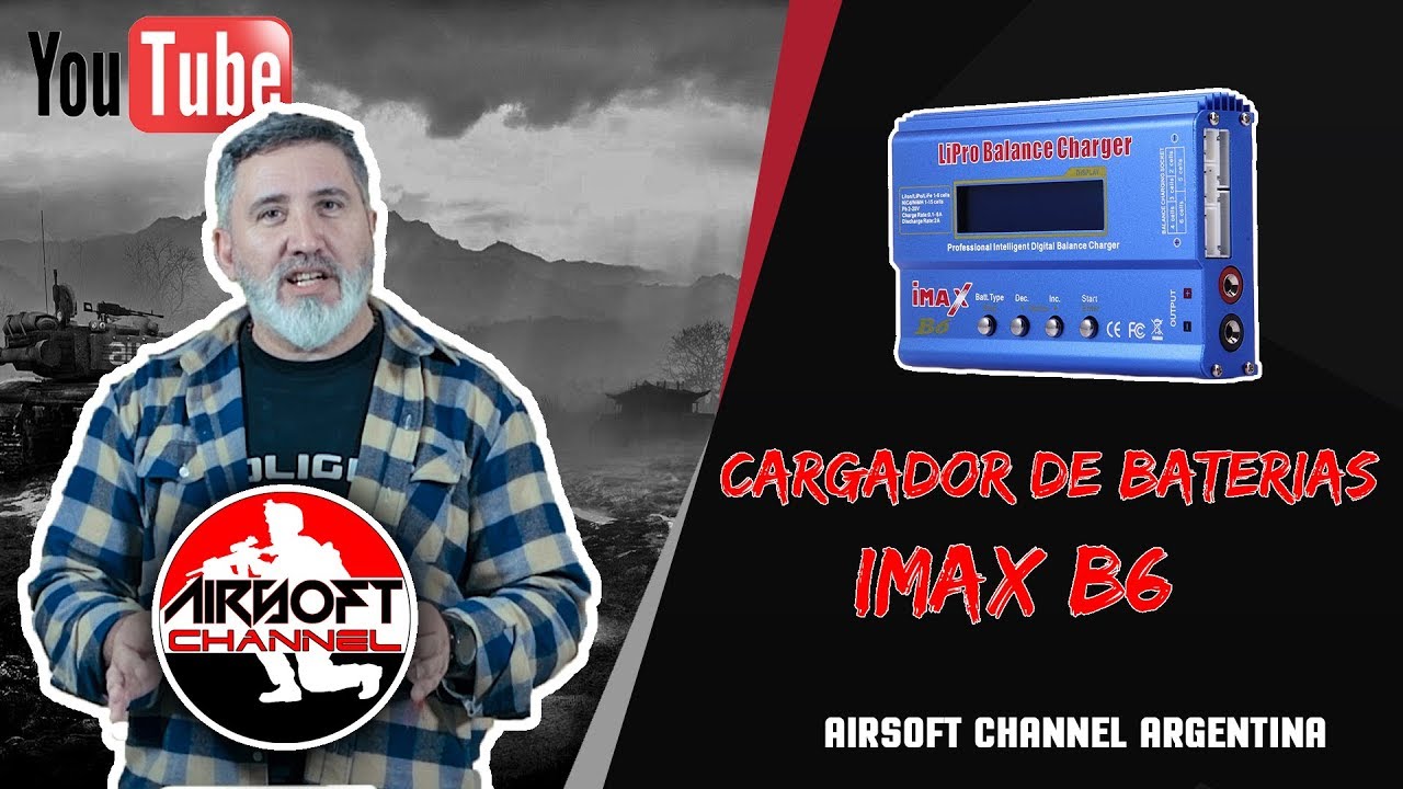 Tutorial cargador IMAX B6 para airsoft en español