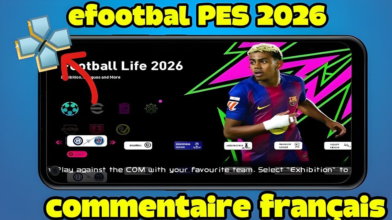 Télécharger eFootball PES 2026 PPSSPP Version Française (Android)