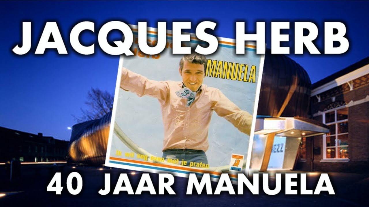 Jacques Herb - Manuela Party 2011 (40 jaar Manuela)