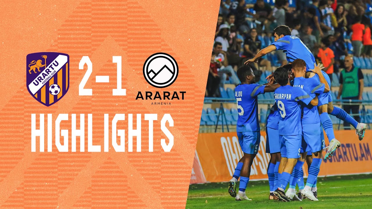 IDBank PL, Matchday 2 | Urartu FC - FC Ararat-Armenia 2-1 | HIGHLIGHTS