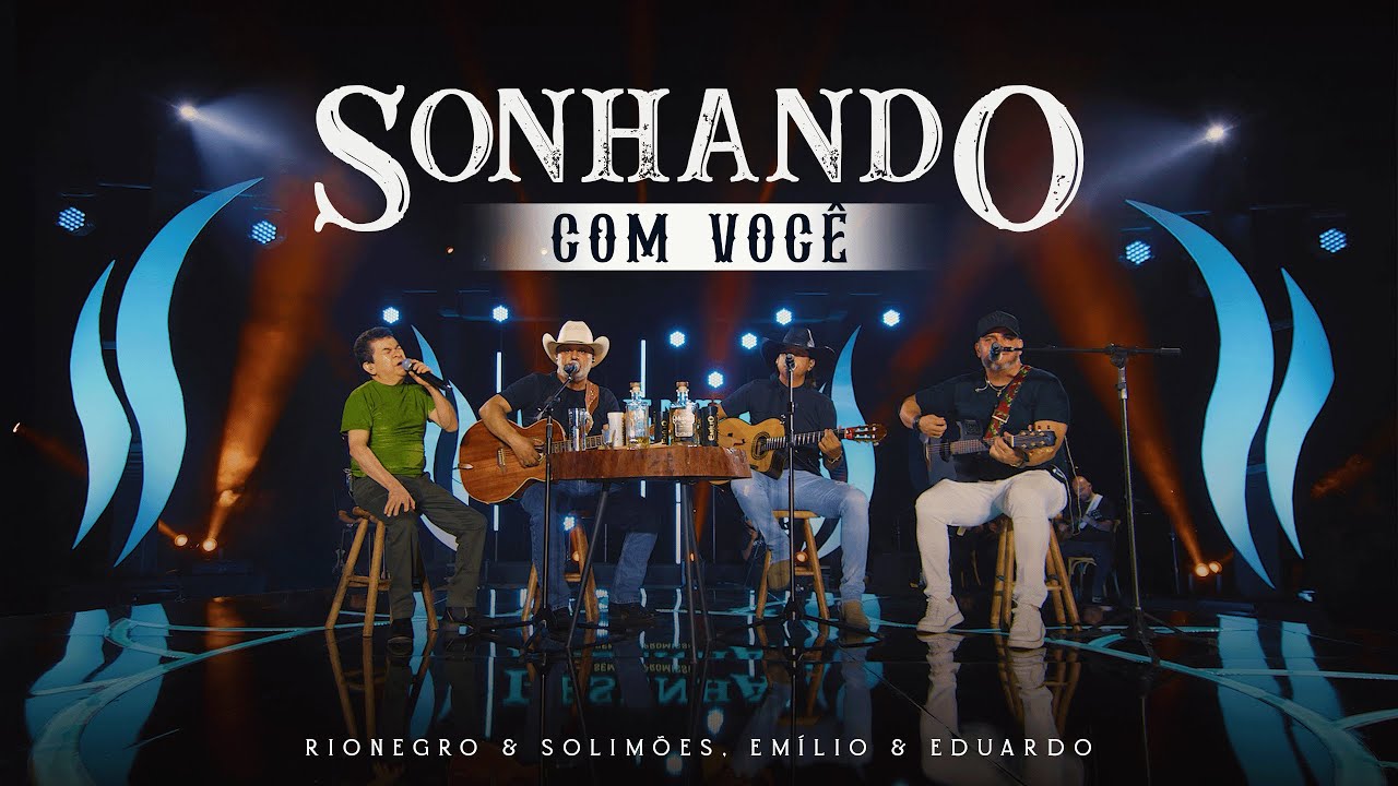 Em&iacute;lio & Eduardo, @rionegroesolim&otilde;es - Sonhando Com Voc&ecirc; | Resenha Sem Compromisso