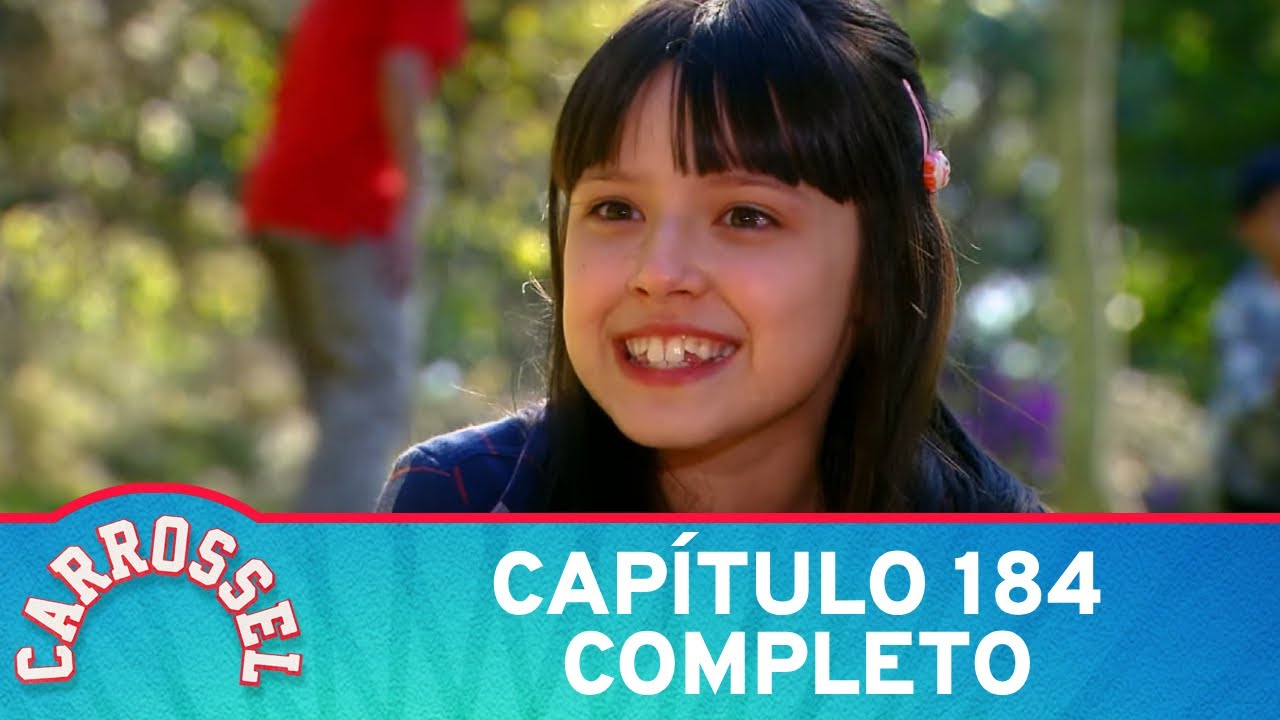Carrossel | Cap&iacute;tulo 184