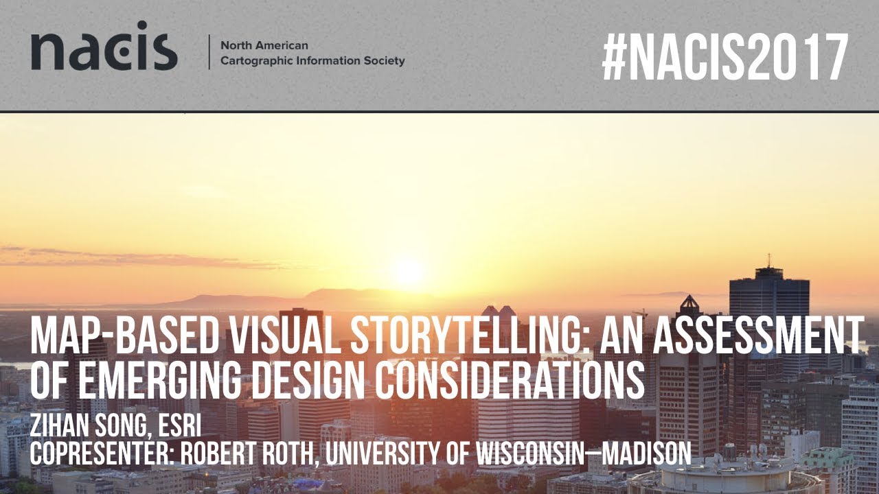 Map-Based Visual Storytelling: An Assessment of Emerging Design Considerations — Zihan Song