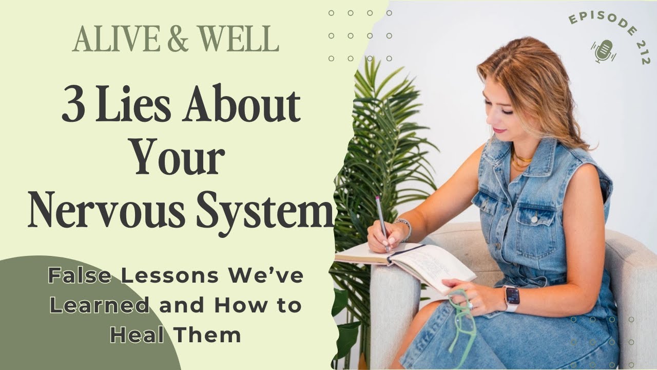 3 Lies You've Been Taught About Your Nervous System