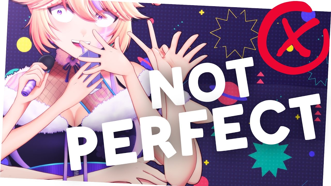 showing my flaws to remind you perfection is a lie