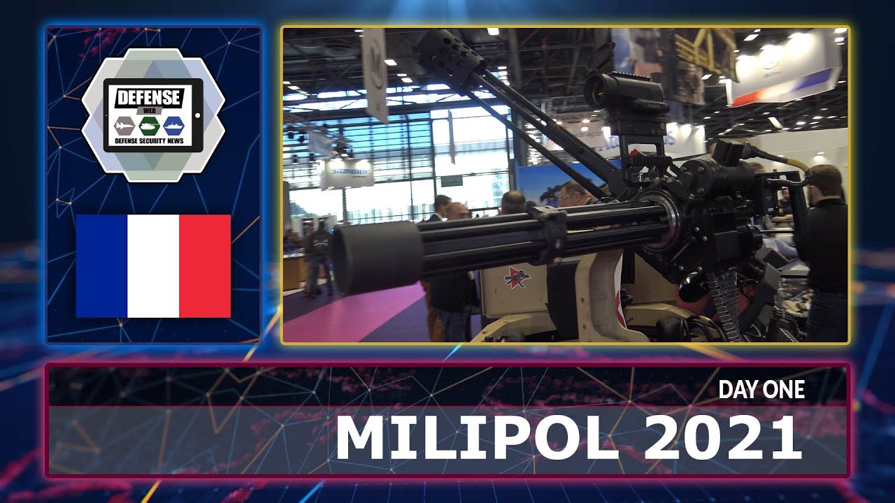 MILIPOL 2021 News Day 1 safety homeland security police forces equipment innovations technologies