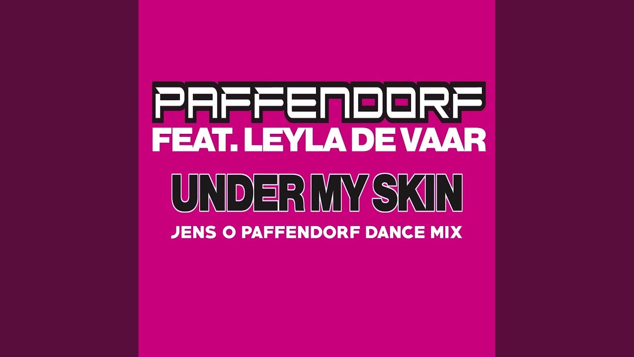 Under My Skin (Jens O Paffendorf Dance Mix)