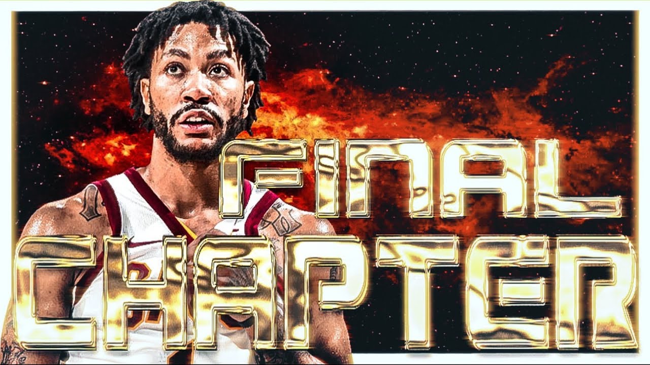 Derrick Rose - The Final Chapter - Motivational Mini Movie