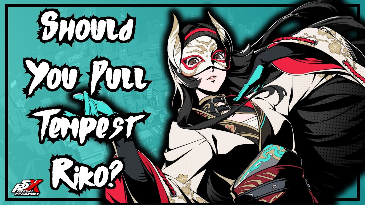 Should You Pull Tempest Riko? (Wind Vast) - Best Buffer In The Game? | P5X Global
