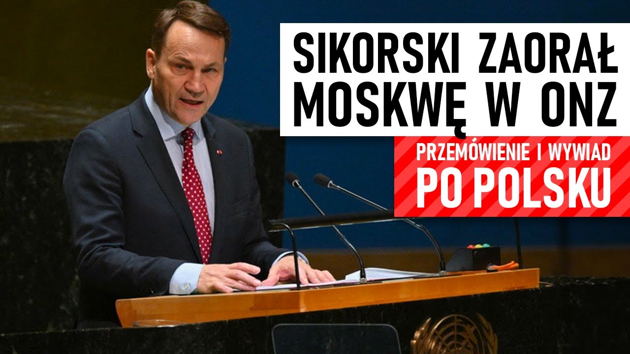 SIKORSKI w ONZ - zaorał MOSKWĘ (Po POLSKU)