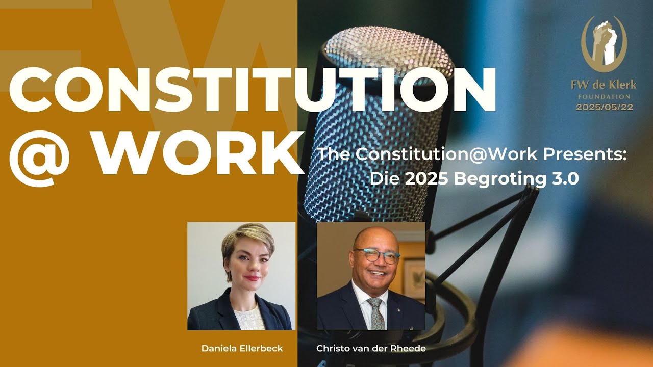The Constitution@Work Presents: Die 2025 Begroting 3.0