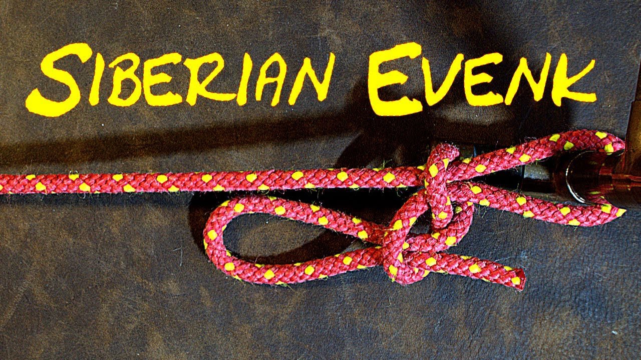 How to Tie the Evenk Hitch or the Siberian Evenk Hitch
