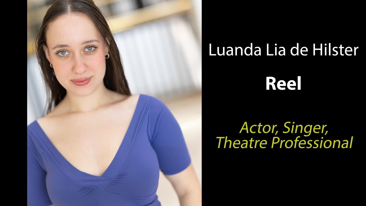 Luanda Lia (de Hilster) Demo Reel 2025