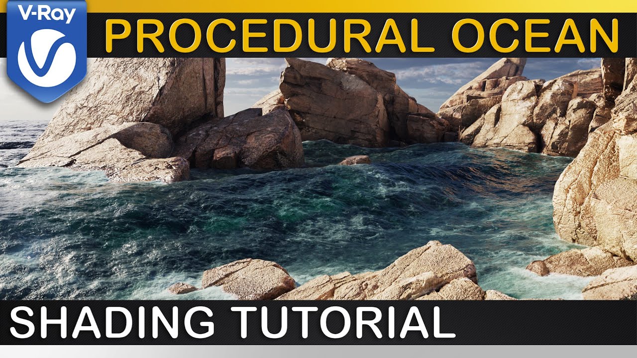 V-Ray | Realistic PROCEDURAL OCEAN Shader
