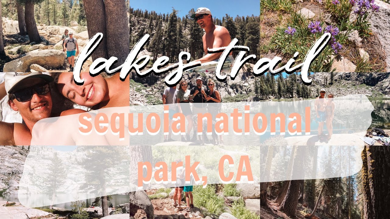 LAKES TRAIL SEQUOIA NATIONAL PARK