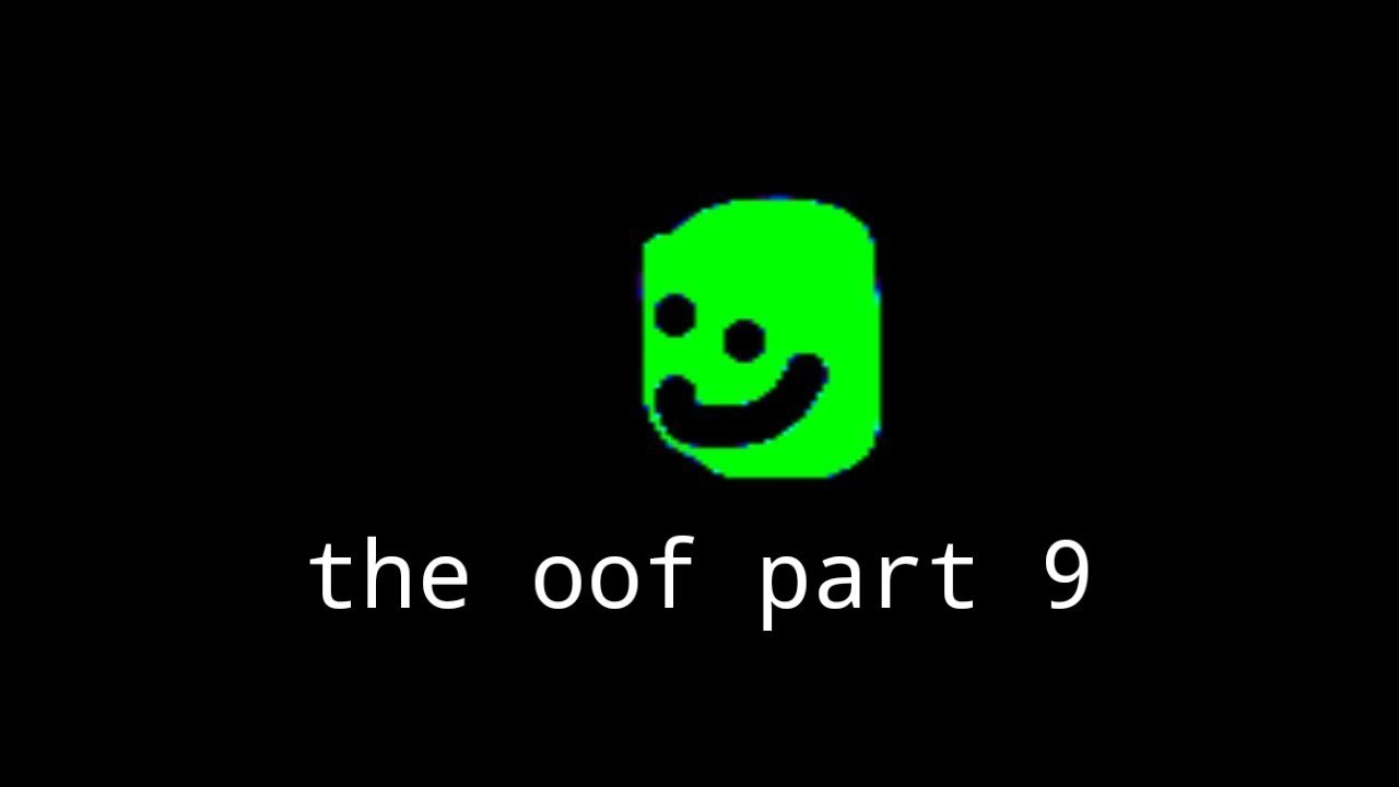 the oof part 9