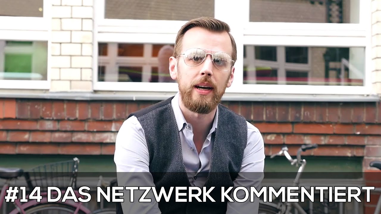 Das Netzwerk kommentiert #14