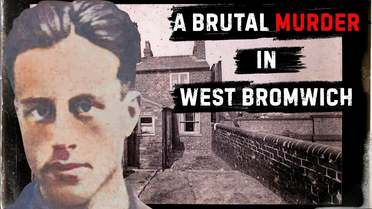 A Brutal Murder in West Bromwich | The Case of Stanley Eric Hobday