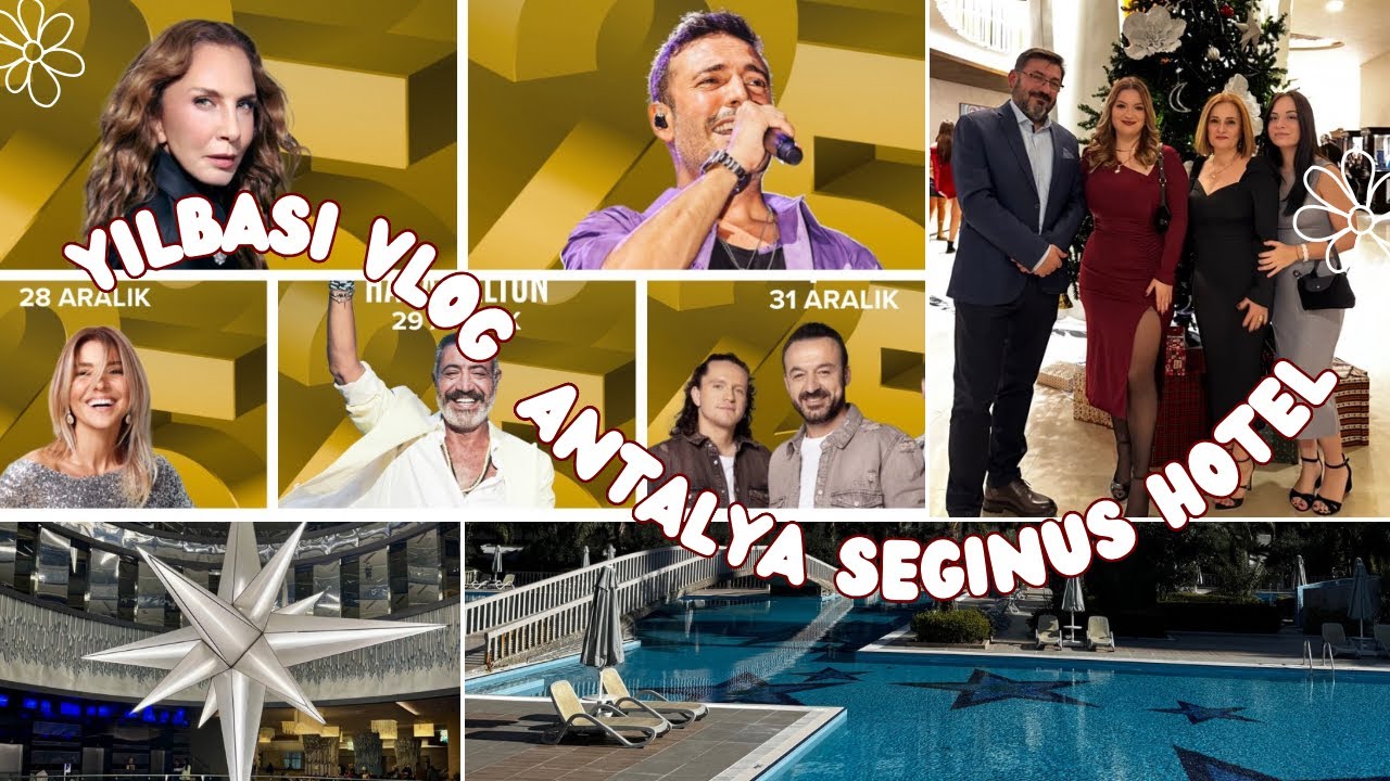 YILBAŞI TATİLİ SEGİNUS HOTEL ANTALYA 🎄 #antalya #gülbenergen #hakanaltun #oğuzhankoç #sertaberener