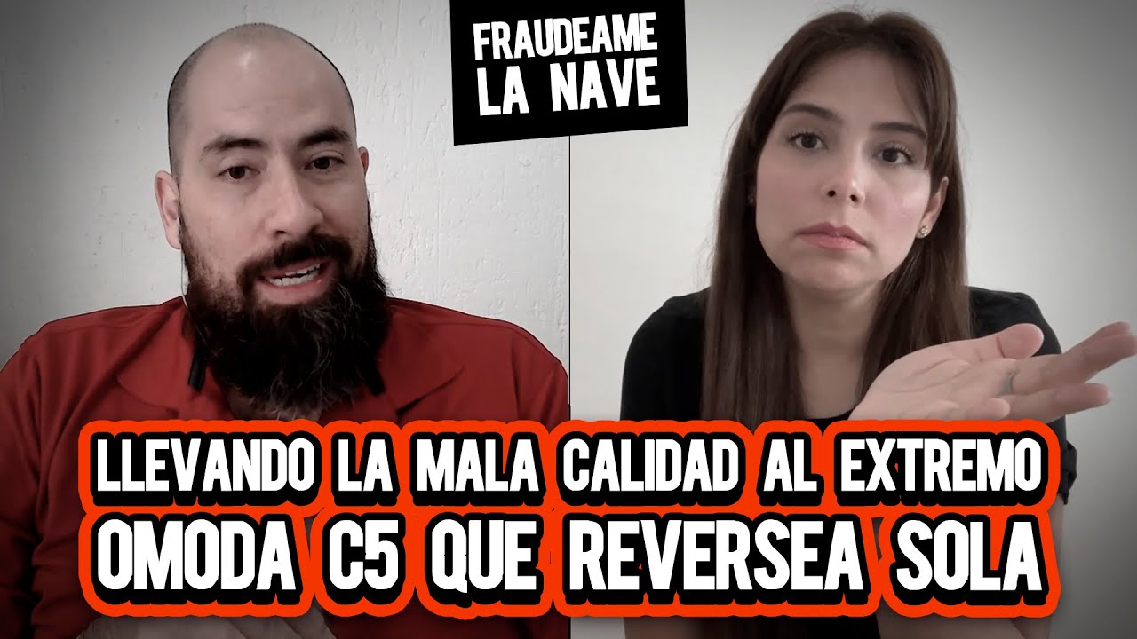 Llevando la mala calidad al extremo, OMODA C5 reversea sola | Fraudeame la nave #88