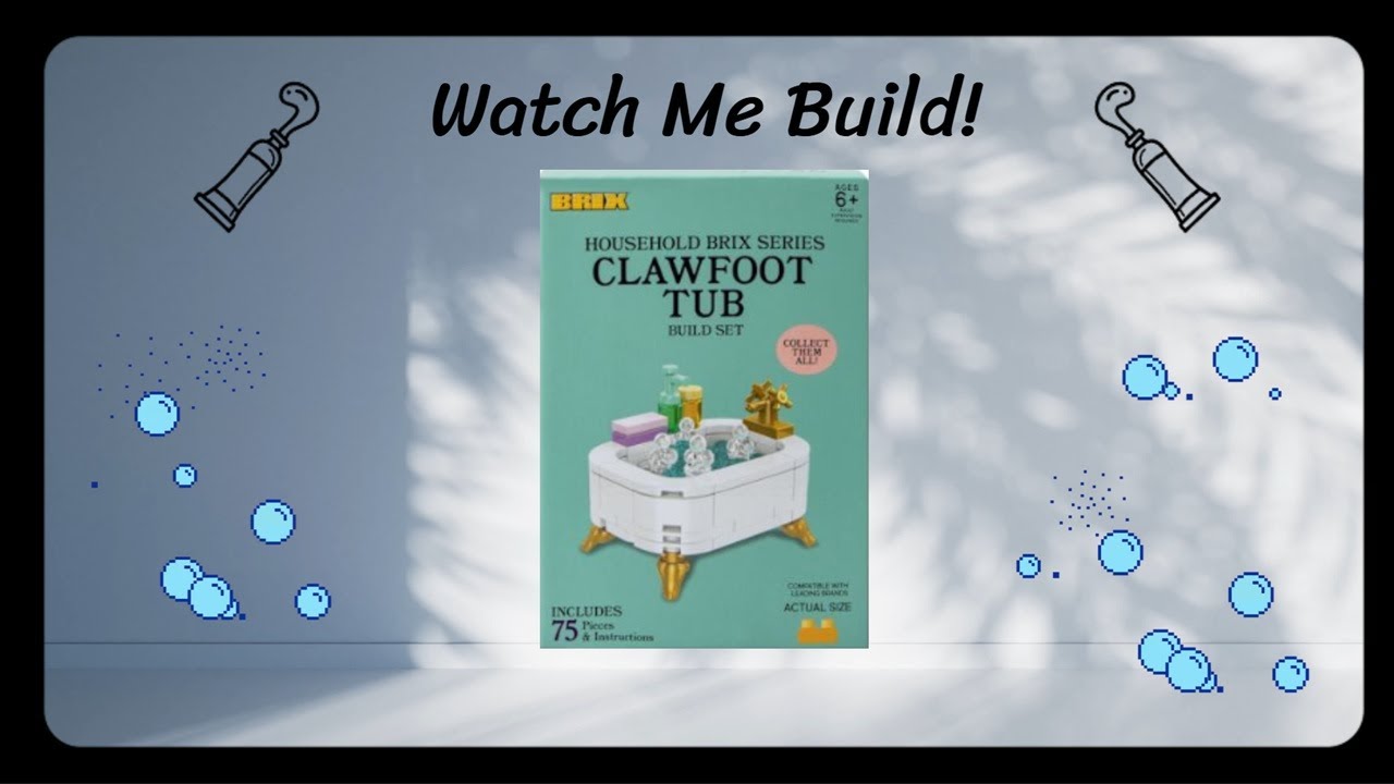 Смотрите, как я строю! Серия «Домашние услуги Brix» — Brix — Ванна на ножках — с музыкой