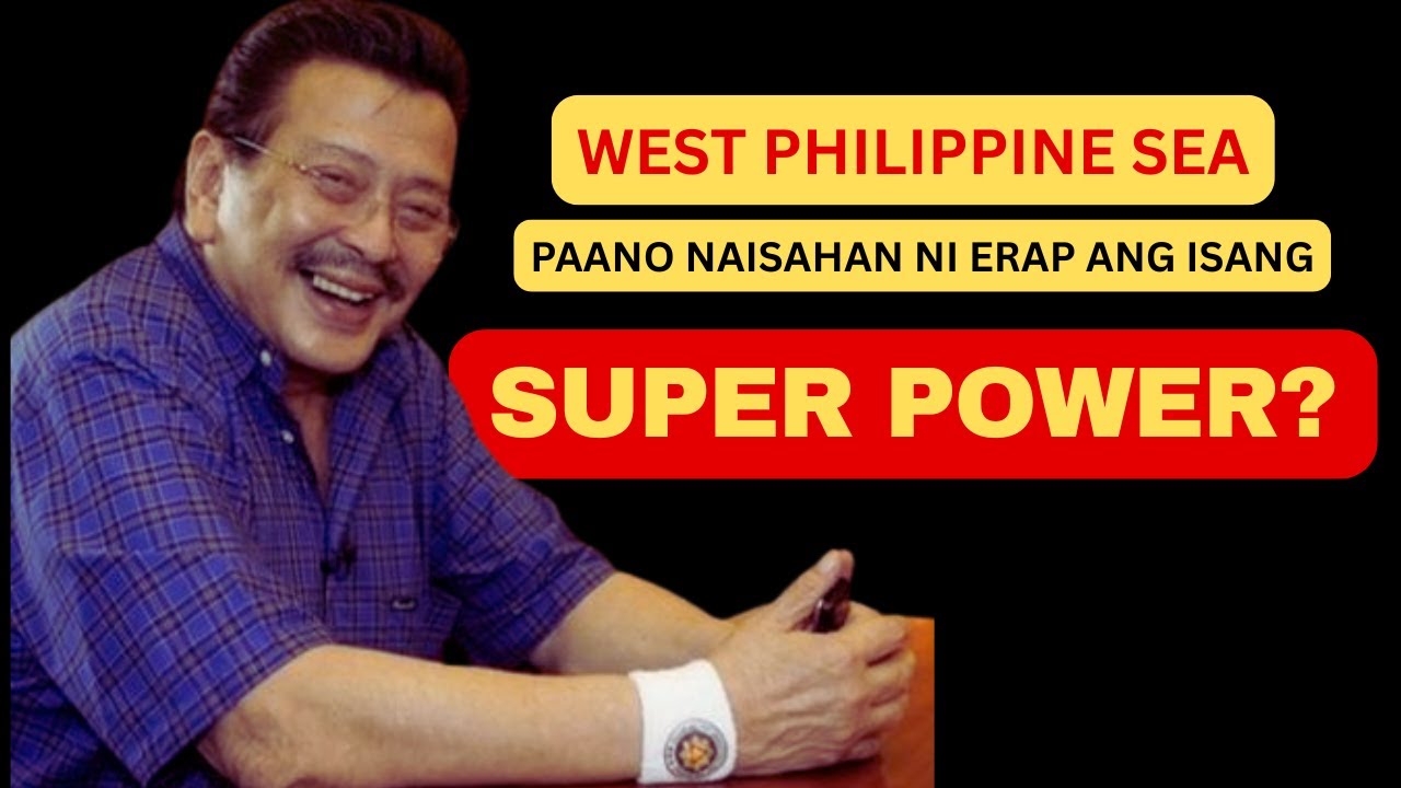 UTAK AT DISKARTE GAMIT NI ERAP SA LABANAN SA WPS. PAGPAPASADSAD NG BARKO SA AYUNGIN SHOAL SINADYA.