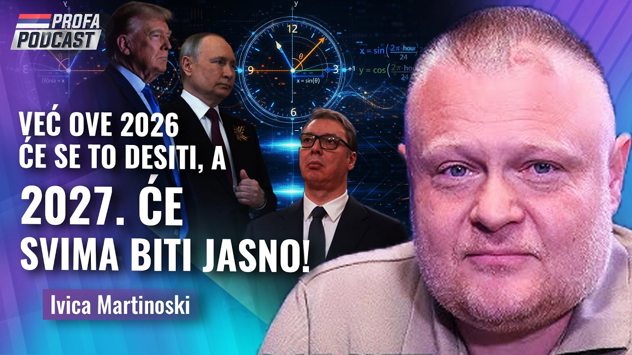 Ivica Martinoski -- KREĆE 2026., A 2027. ĆE VEĆ SVIMA BITI JASNO!
