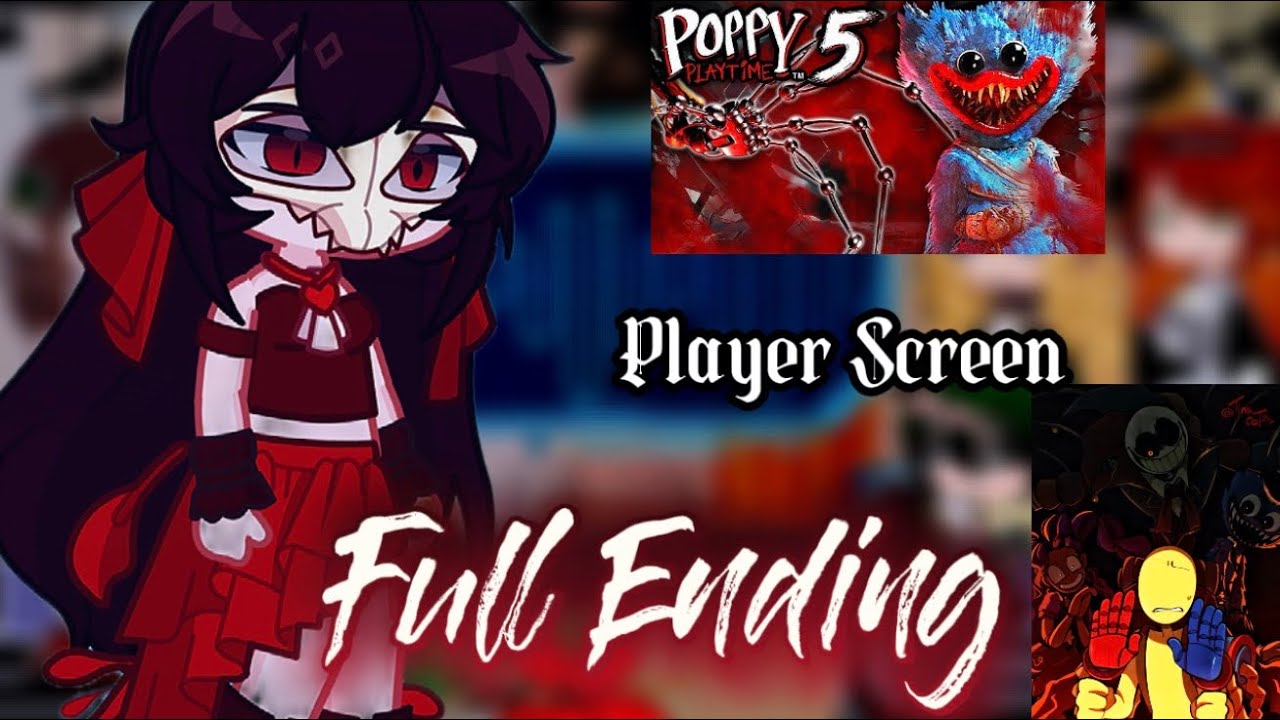 Fandoms react to Poppy Playtime full ending  || Player|| chapter 5💔
