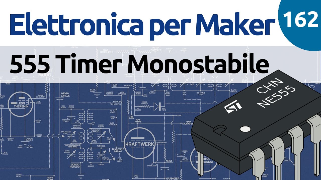 Come usare il timer 555 in configurazione monostabile - Video 162